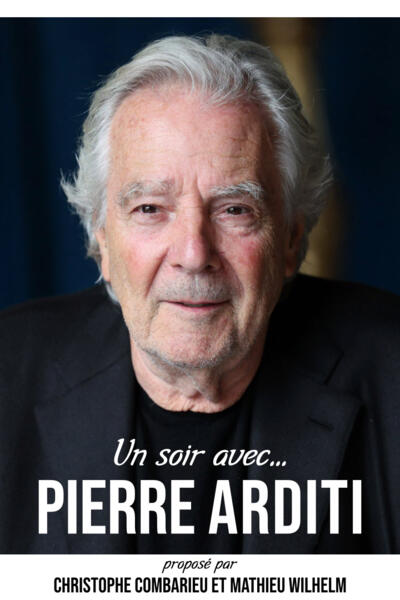 UN SOIR AVEC PIERRE ARDITI